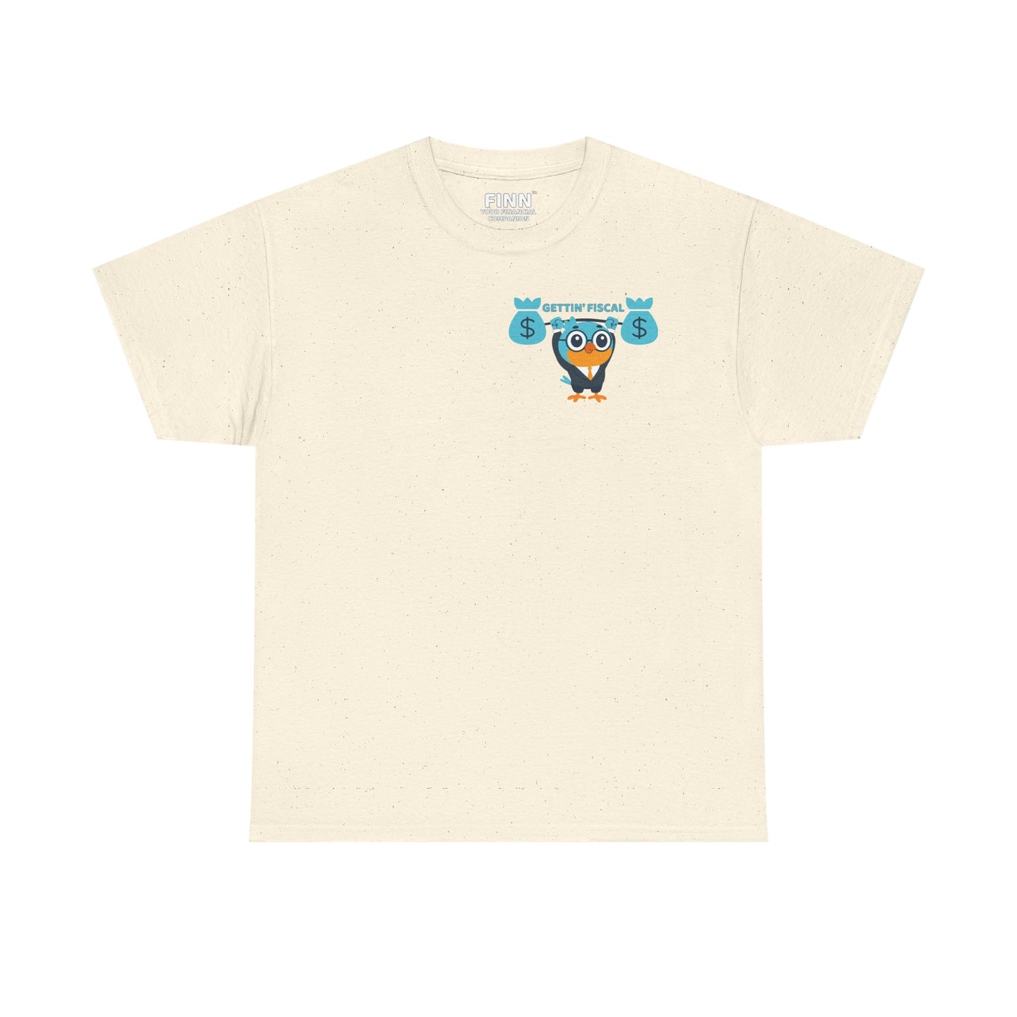 "Gettin' Fiscal" - Softstyle T-Shirt