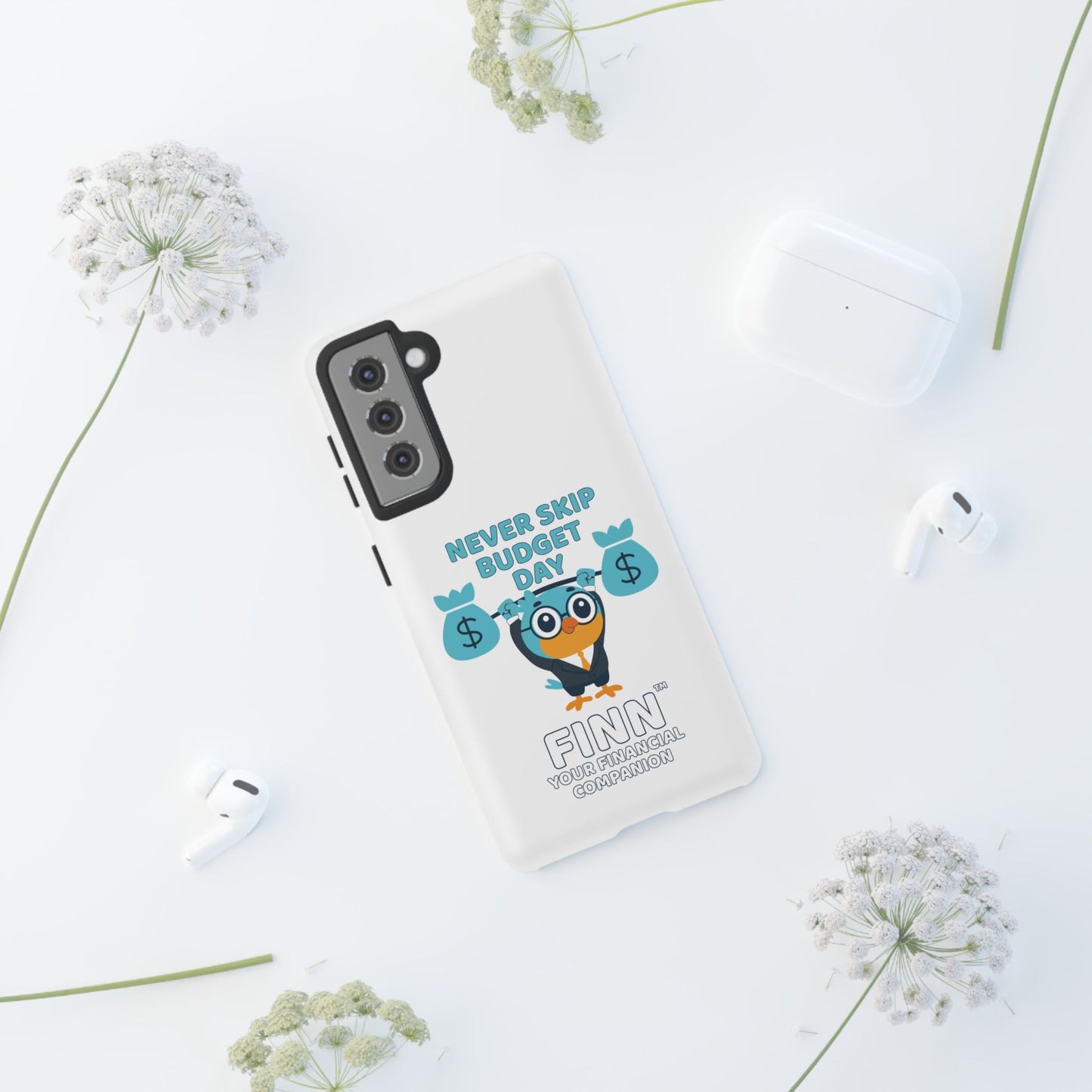 "Never Skip Budget Day" - Phone Case
