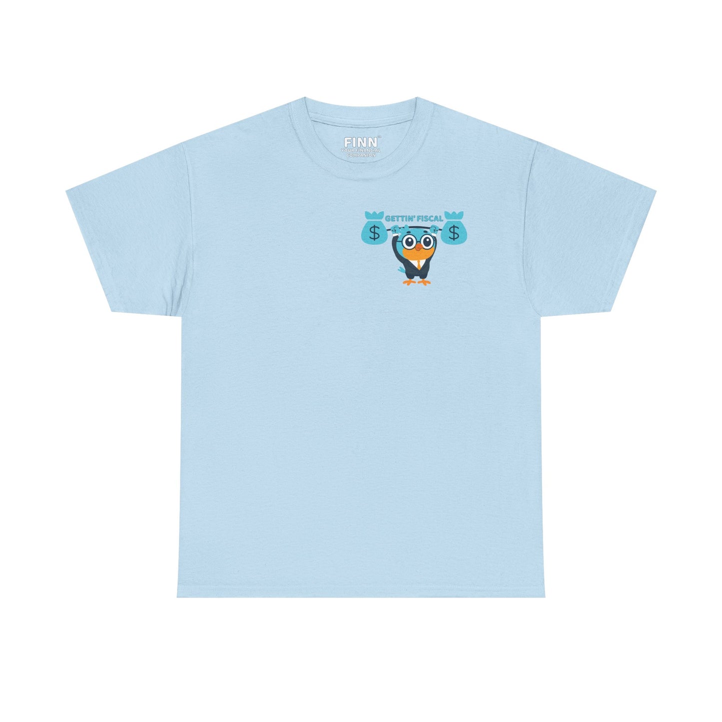 "Gettin' Fiscal" - Softstyle T-Shirt