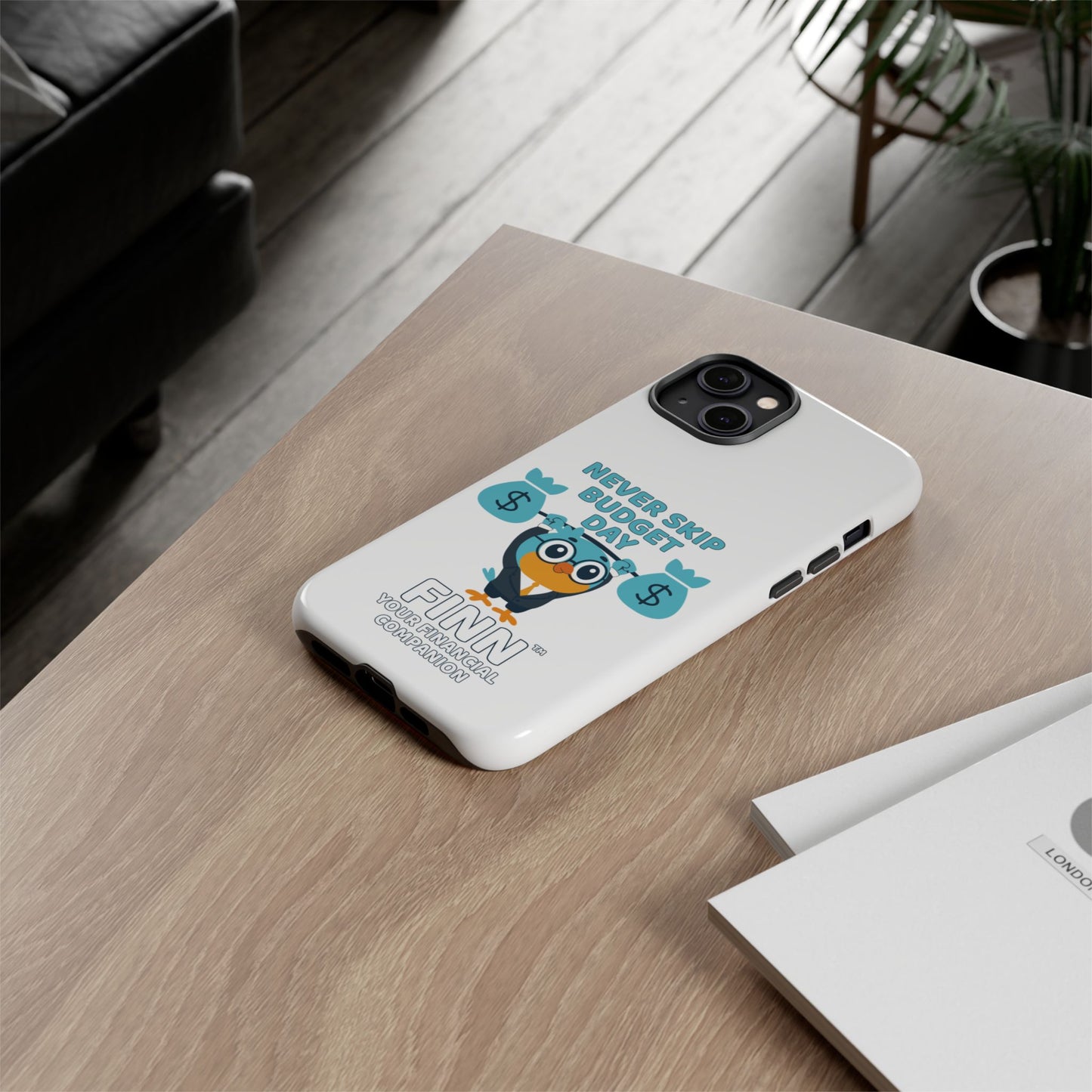 "Never Skip Budget Day" - Phone Case