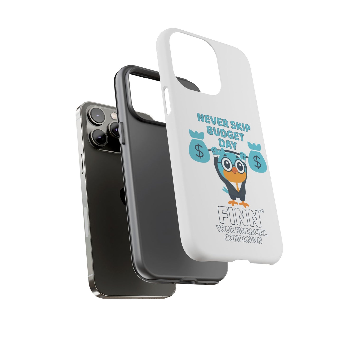 "Never Skip Budget Day" - Phone Case