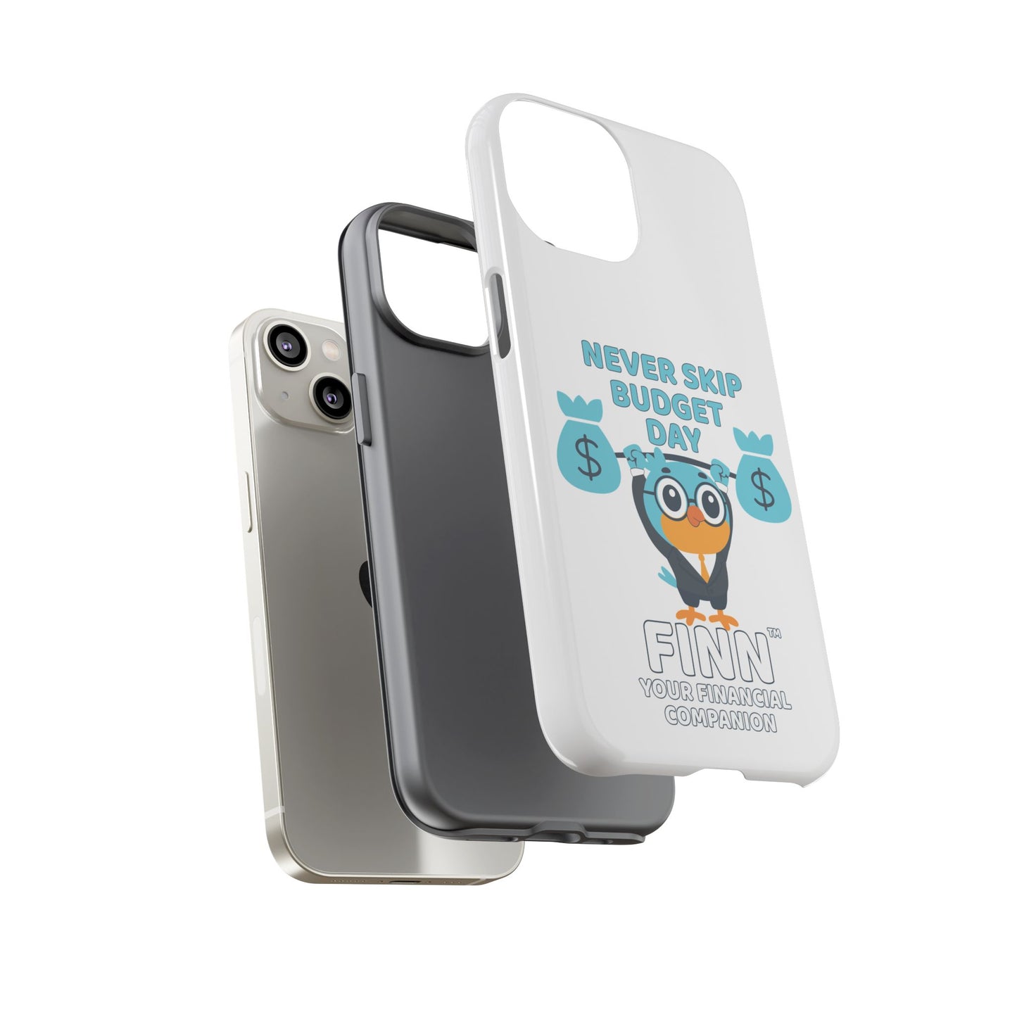 "Never Skip Budget Day" - Phone Case
