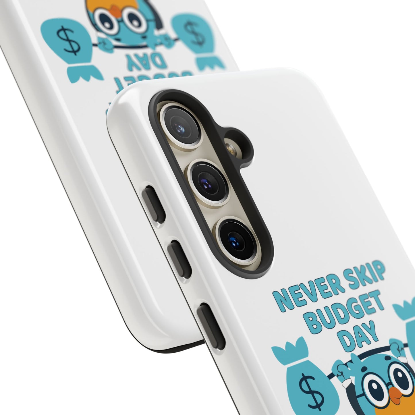 "Never Skip Budget Day" - Phone Case