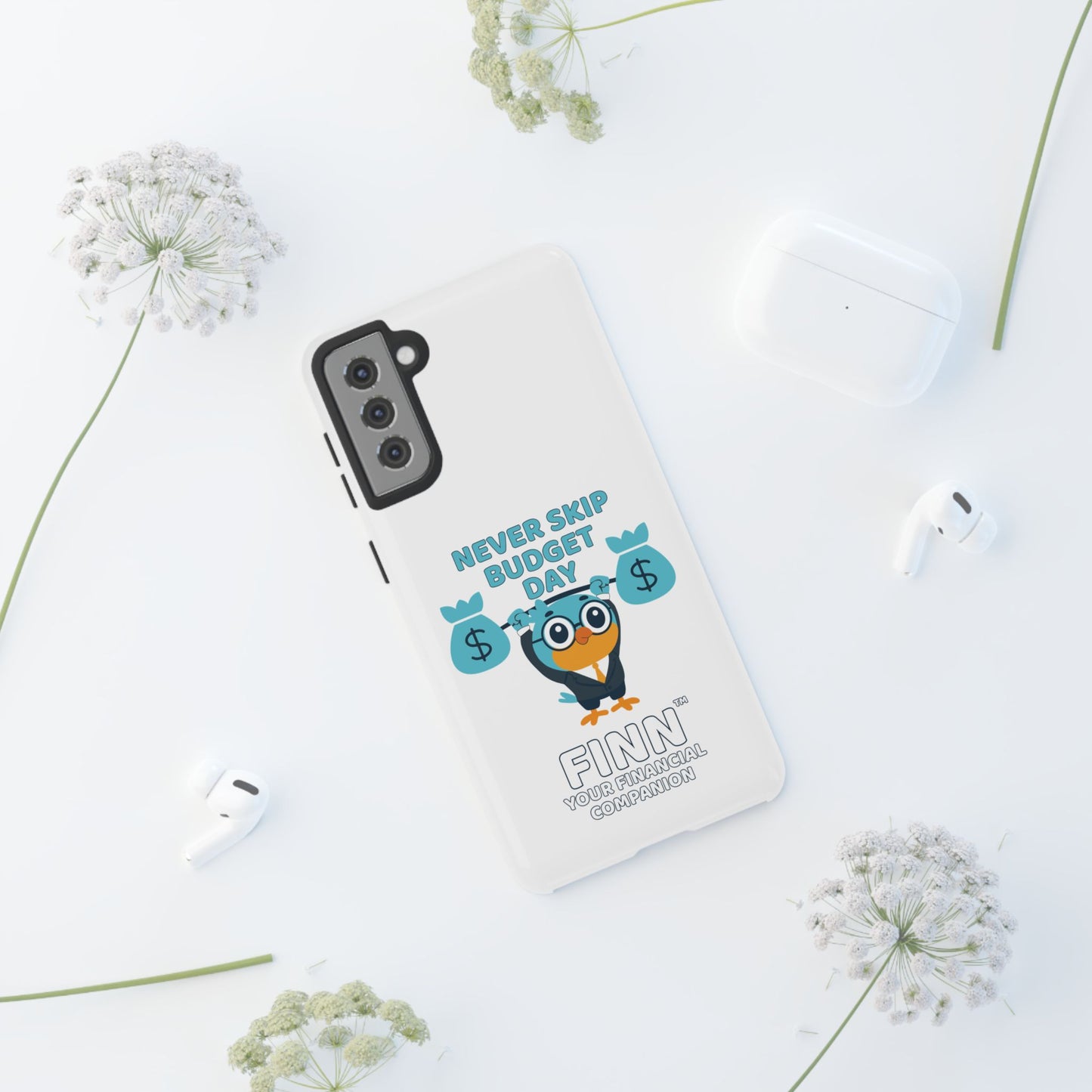 "Never Skip Budget Day" - Phone Case