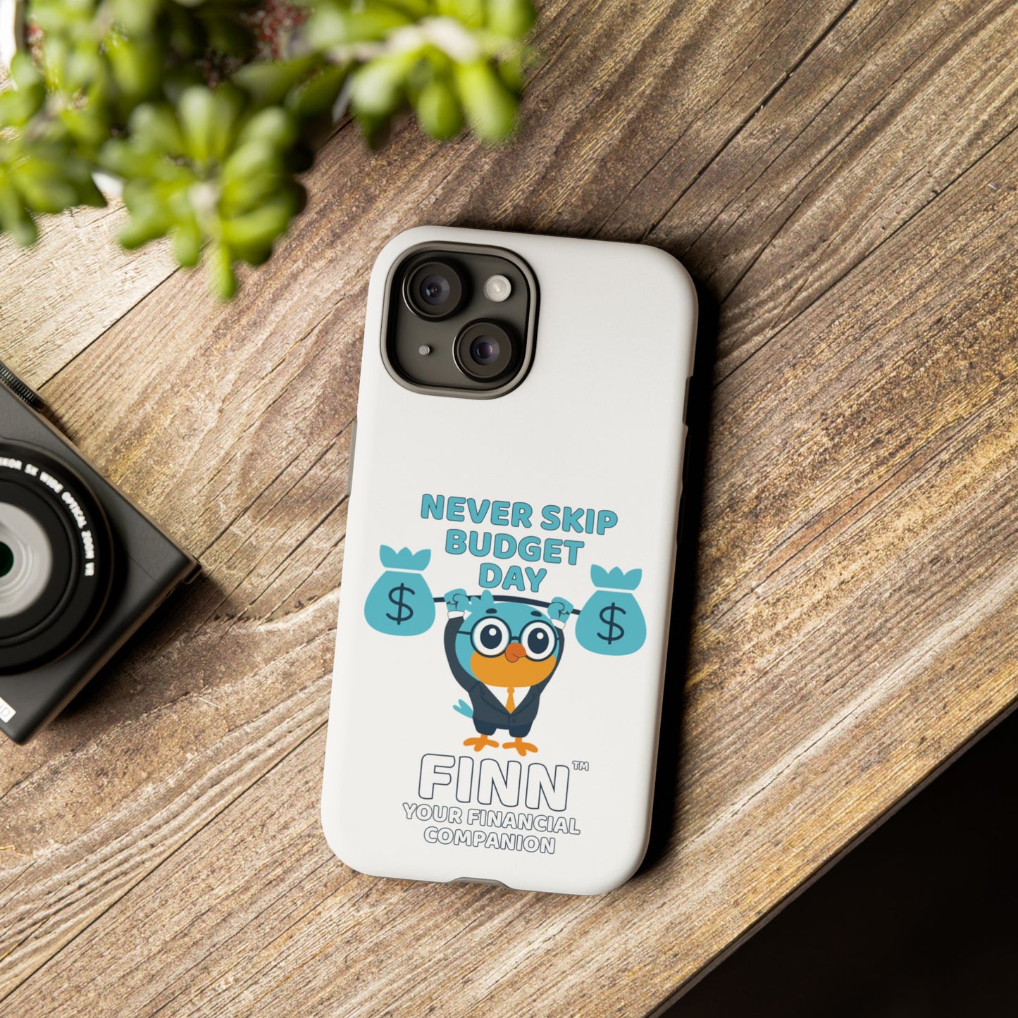 "Never Skip Budget Day" - Phone Case
