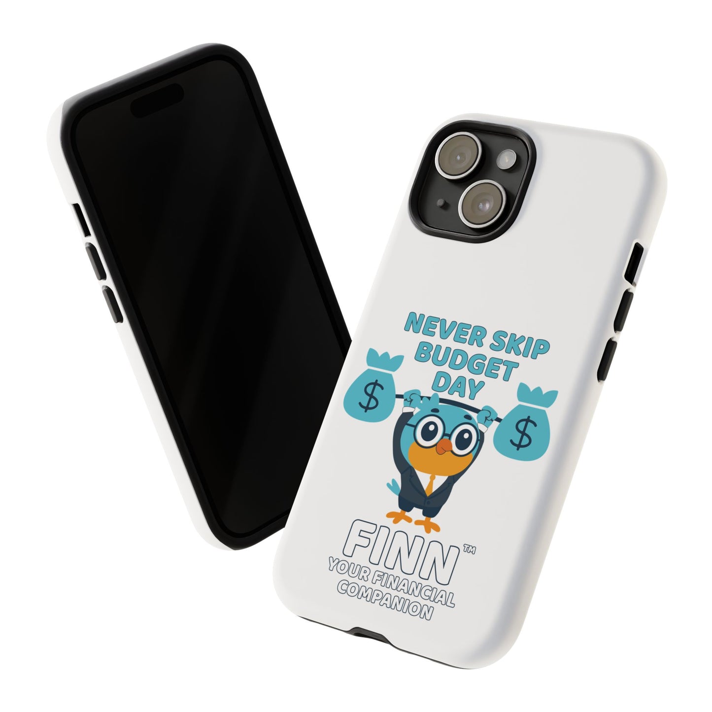"Never Skip Budget Day" - Phone Case
