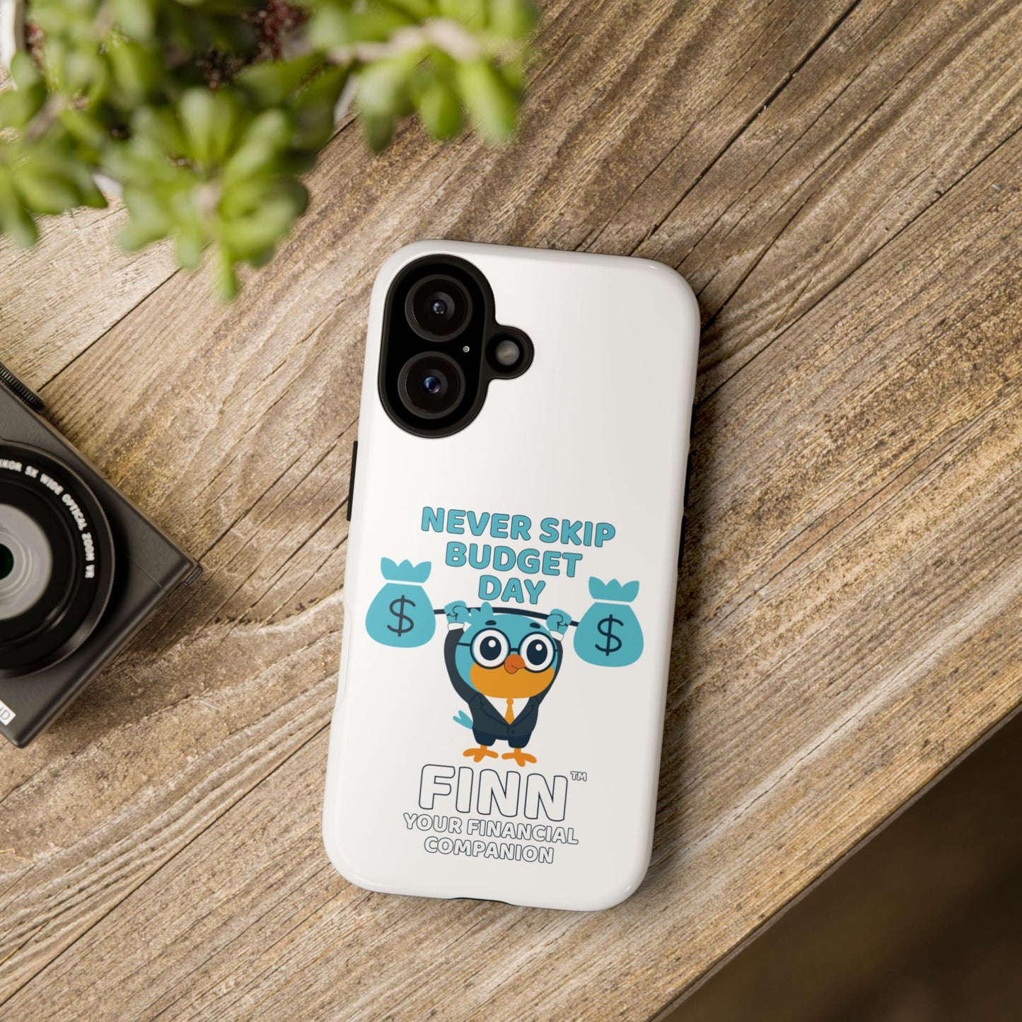 "Never Skip Budget Day" - Phone Case