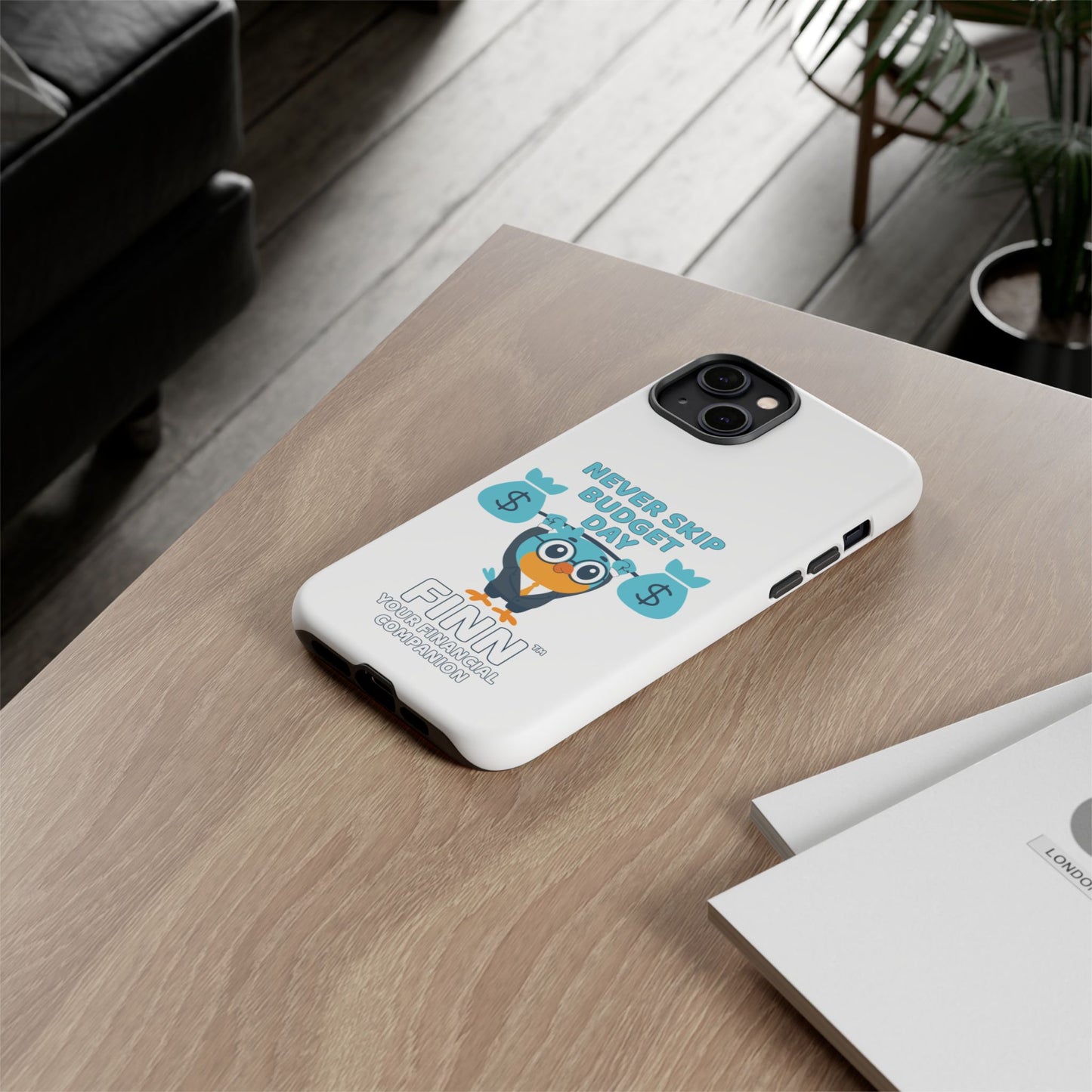 "Never Skip Budget Day" - Phone Case