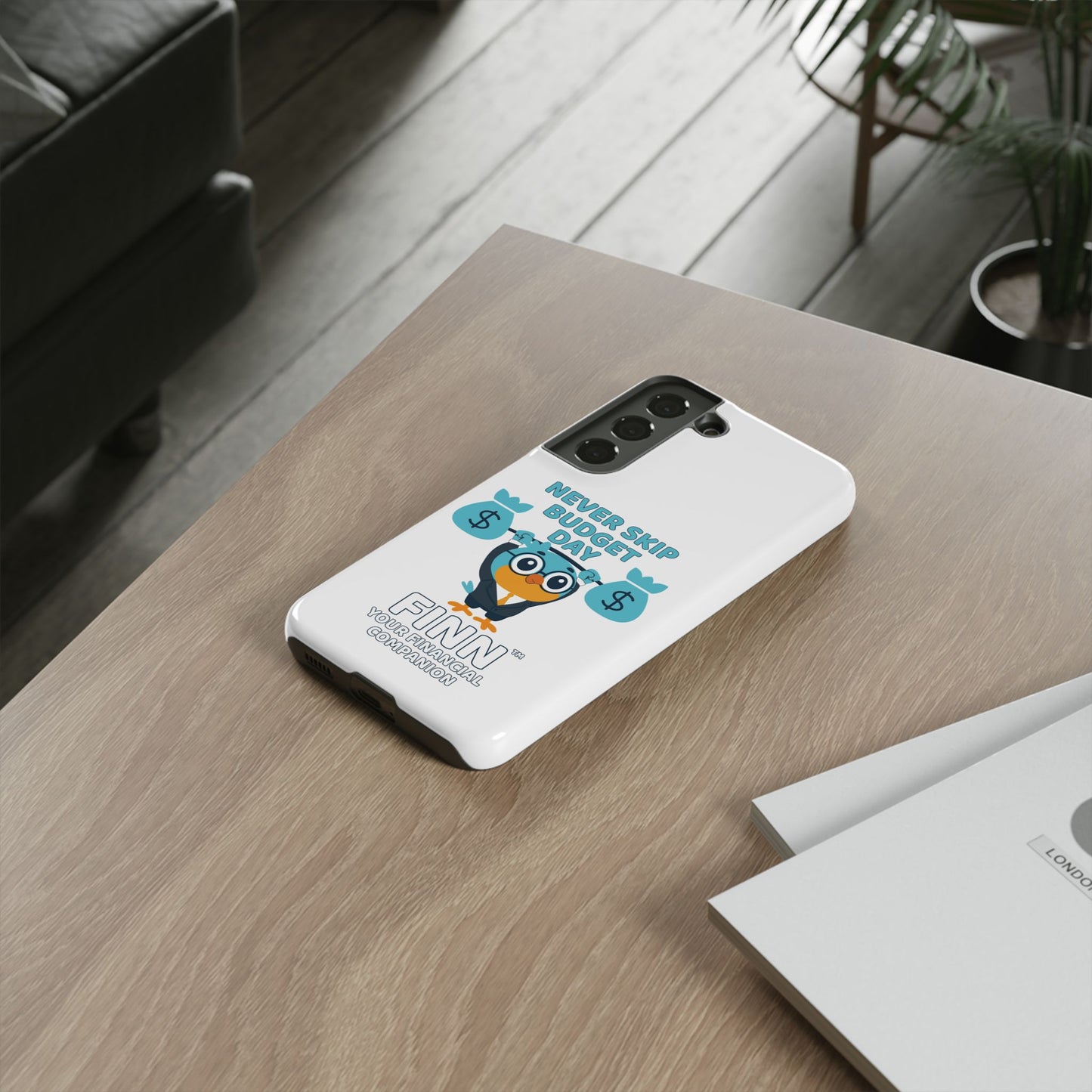 "Never Skip Budget Day" - Phone Case