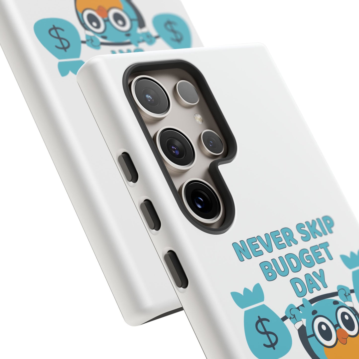 "Never Skip Budget Day" - Phone Case