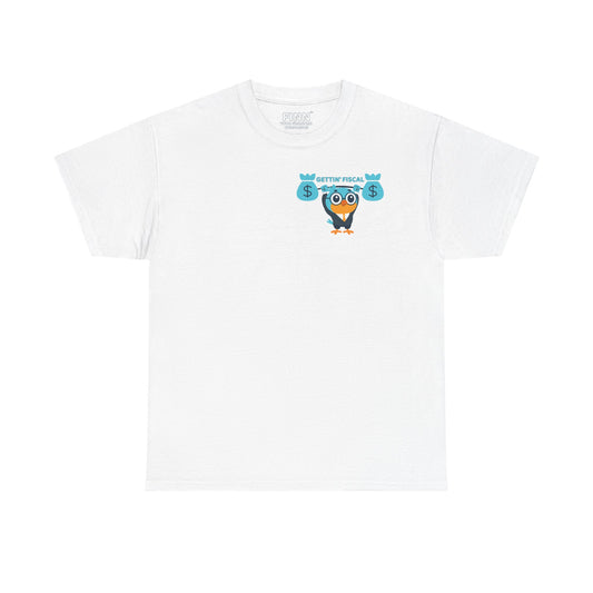 "Gettin' Fiscal" - Softstyle T-Shirt