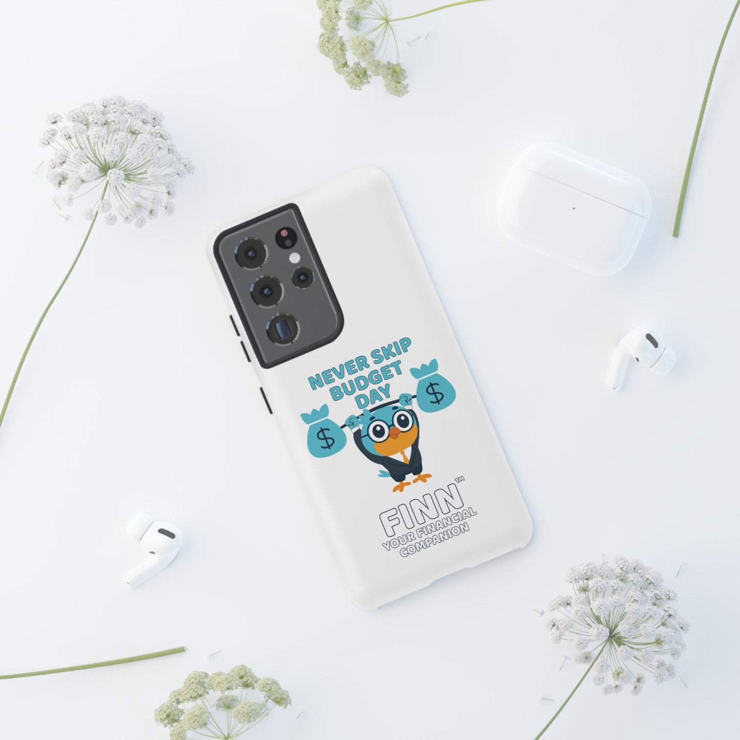 "Never Skip Budget Day" - Phone Case
