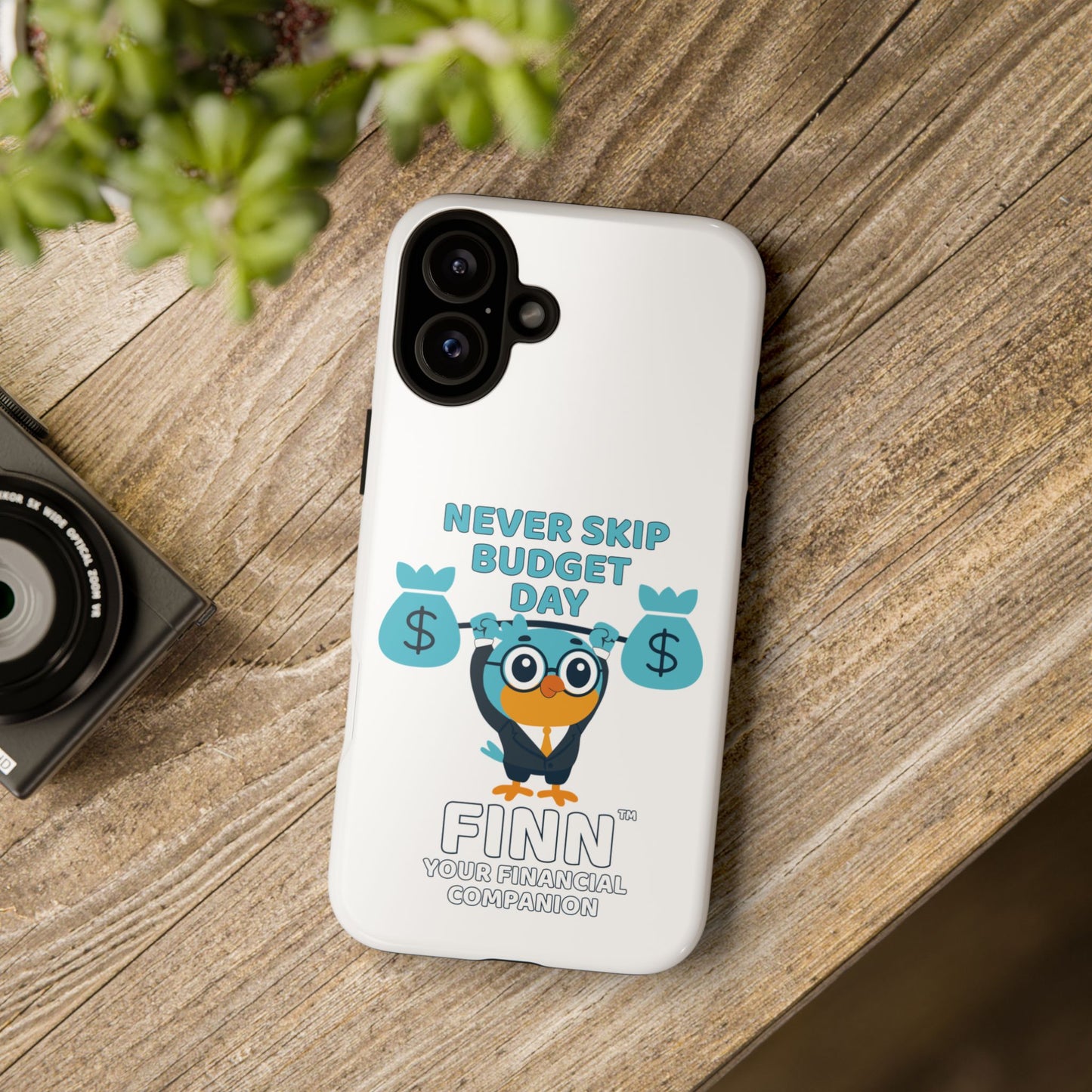 "Never Skip Budget Day" - Phone Case
