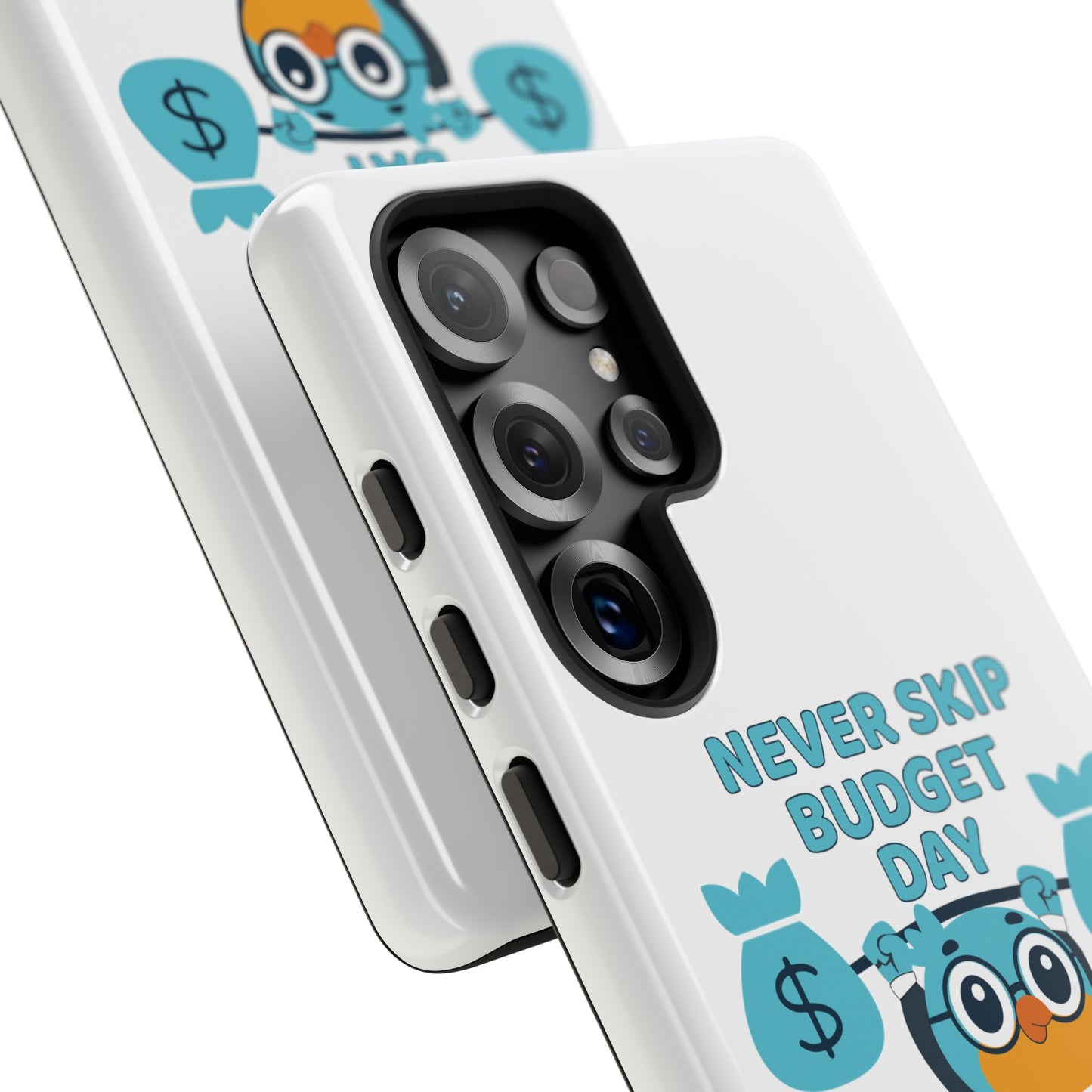 "Never Skip Budget Day" - Phone Case